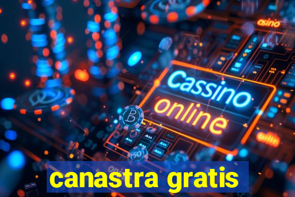 canastra gratis